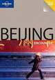 Lonely Planet Beijing Encounter, David Eimer 