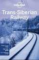 Trans-Siberian Railway. Travel Guide, Haywood Anthony 