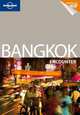 Lonely Planet Bangkok Encounter, Austin Bush 