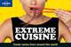 Lonely Planet's Extreme Cuisine - Exotic Tastes from Around the World, Lonely Planet 