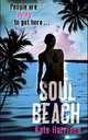 Soul Beach, Kate Harrison 