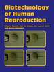 Biotechnology of Human Reproduction, Alberto Revelli 