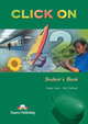 Click On 2. Student's Book. Elementary. Учебник, Virginia Evans, Neil O'Sullivan 