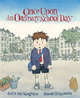 Once Upon an Ordinary School Day, 