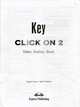 Click On 2b. Video Activity Book Key. Elementary. Ответы к рабочей тетради к видеокурсу, 