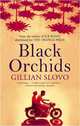 Black Orchids, Gillian Slovo 
