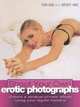 Shoot Your Own Erotic Photographs: Create a Sensual Private Album Using your Digital Camera, Tom Ang 