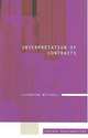 Interpretation of Contracts: Current Controversies in Law, Michae Mitchell 
