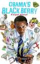 Obama's BlackBerry, Kasper Hauser Comedy Group 