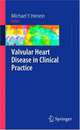 Valvular Heart Disease in Clinical Practice, Michael Y. Henein (Ed.) 