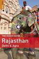 The Rough Guide to Rajasthan, Delhi & Agra, Gavin Thomas 