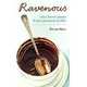 Ravenous: A Food Lover's Journey from Obsession to Freedom, Dayna Macy 