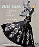 Bill Gibb: Fashion and Fantasy, Iain Webb 