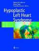 Hypoplastic Left Heart Syndrome, Robert H. Anderson 