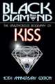 Black Diamond: The Unauthorized Biography of KISS, Dale Sherman 