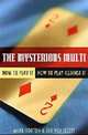 The Mysterious Multi: How to Play It, How to Play Against It, Mark Horton 