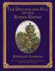The Decline and Fall of the Roman Empire, Gibbon, Edward 