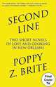 Second Line: Two Short Novels of Love and Cooking in New Orleans, Poppy Z. Brite 
