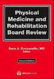 Physical Medicine and Rehabilitation, R.L. Braddom 
