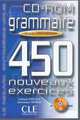 Grammaire 450 Nouveaux Exercices, Niveau Intermediaire, Evelyne Sirejols 