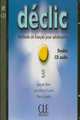 Declic 3 Coll CD x2, Pierrette Blanc 