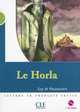 Le Horla + Audio CD (Level 2), Guy de Maupassant 