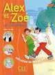 Alex Et Zoe Et Compagnie 2: Livre de L'Eleve, Colette Samson 