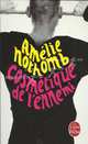 Cosmetique de l'enemi, Nothomb, Amelie 