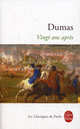 Vingt ans apres (Twenty Years After), Alexandre Dumas 
