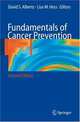 Fundamentals of Cancer Prevention, Alberts 