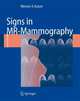 Signs in MR-Mammography, Kaiser 