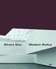 Alvaro Siza: Modern Redux, Alvaro Siza 