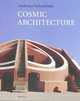 Cosmic Architecture in Indian: The Astronomical Monuments of Maharaja Jai Singh II, Andreas Volwahsen 