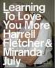 Learning to Love You More, Harrell Fletcher 