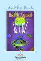 Death Squad. Activity Book. Рабочая тетрадь, Jenny Dooley 