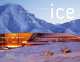 Ice Architecture, Michelle Galindo 
