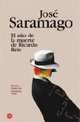 Ano de la muerte de Ricardo Reis, Jos? Saramago 
