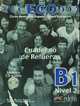 Eco B1 - Cuaderno De Refuerzo +D, 
