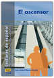 El Ascensor (Nivel Elemental) Libro, 