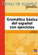 Gramatica Basica Del Espanol Con Ejercicios, Bueso I., Vazquez R. 