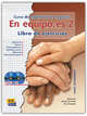 En Equipo.Es 2 (Nivel Intermedio) Libro De Ejercicios +Dx2, 