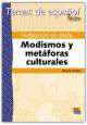 Hablando En Plata/ Talking in Silver : Modismos Y Metaforas Culturales/ Idioms and Cultural Metaphors, 