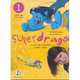 Superdrago 1 Libro del alumno, Caparros, Carolina 