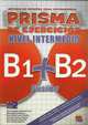 Prisma B1+B2 Fusion Nivel Intermedio, 