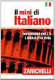 Il mini di italiano. Dizionario della lingua italiana, 