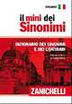 Il mini dei sinonimi. Dizionario dei sinonimi e dei contrari, 