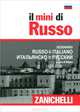 Il mini di russo. Dizionario russo-italiano, italiano-russo, 