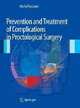 Prevention and Treatment of Complications in Proctological Surgery, Mario Pescatori 