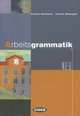 Arbeitsgrammatik Neu Buch, Seiffarth, Achim; Medaglia, Cinzia 