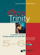 Pass Trinity Grades 5-6 And ISE I SB +D, Clyde , L & Parker , R 